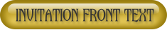 Invitation Front Text