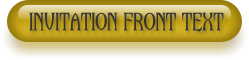 Invitation Front Text