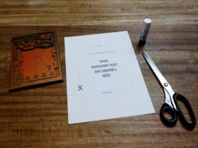 Use the printer template to design and print your message. Then cut it to size.