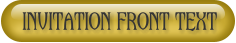 Invitation Front Text